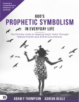Gods_Prophetic_Symbolism_in_Everyday_Life_The_Divinity_Code_to_Hearing (1).pdf